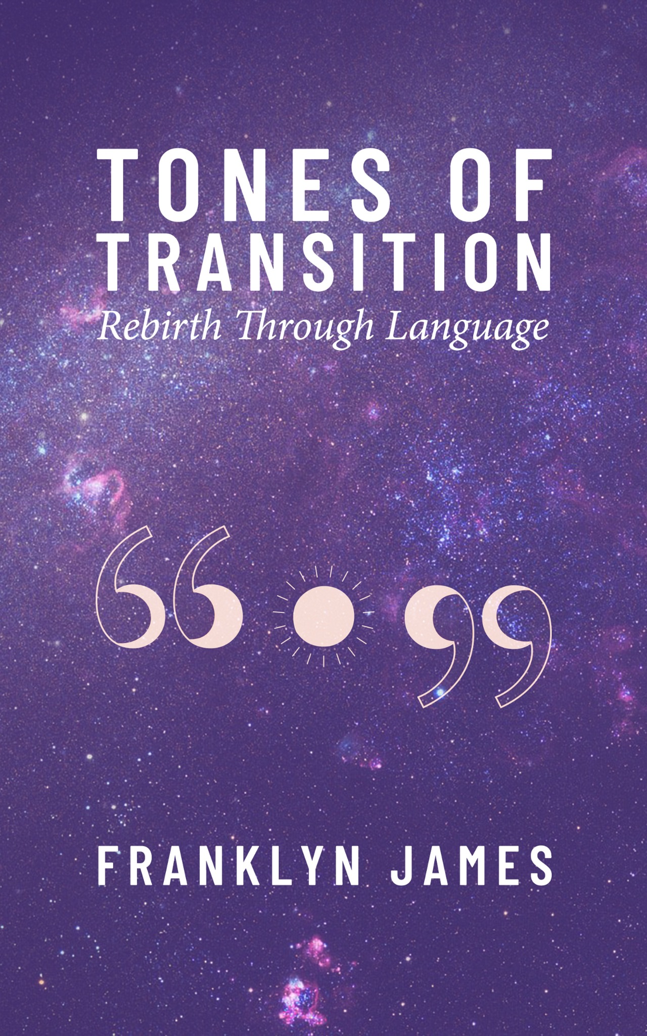 Tones of Transition: Rebirth Through Language book cover
